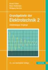 Grundgebiete der Elektrotechnik