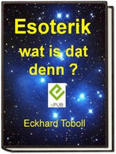 'Esoterik wat is dat denn?'