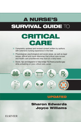 A Nurse's Survival Guide to Critical Care - Updated Edition E-Book