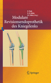 Revisionsendoprothetik des Kniegelenks