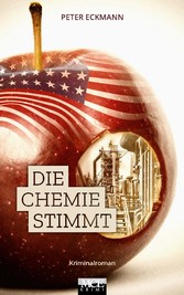 Die Chemie stimmt: Kriminalroman