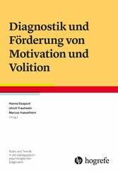 Diagnostik und Förderung von Motivation und Volition