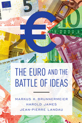 The Euro and the Battle of Ideas