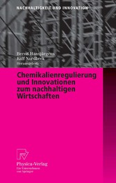 Chemikalienregulierung und Innovationen zum nachhaltigen Wirtschaften