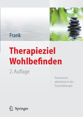 Therapieziel Wohlbefinden