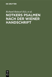 Notkers Psalmen nach der Wiener Handschrift