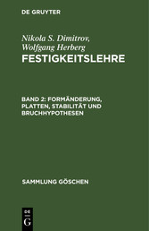 Formänderung, Platten, Stabilität und Bruchhypothesen