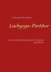 Lachyoga-Partitur