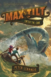 Max Tilt: Enter the Core