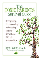 Toxic Parents Survival Guide