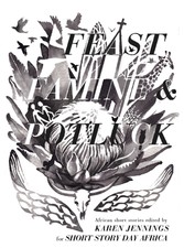 Feast, Famine & Potluck