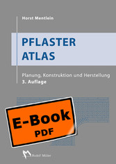 Pflaster Atlas - Planung, Konstruktion und Herstellung