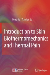 Introduction to Skin Biothermomechanics and Thermal Pain