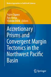 Accretionary Prisms and Convergent Margin Tectonics in the Northwest Pacific Basin