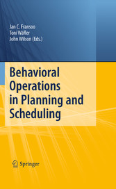 Behavioral Operations in Planning and Scheduling