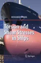 Torsion and Shear Stresses in Ships