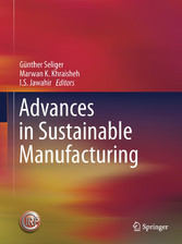 Advances in Sustainable Manufacturing