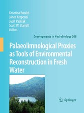 Palaeolimnological Proxies as Tools of Environmental Reconstruction in Fresh Water