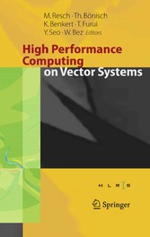 High Performance Computing on Vector Systems 2005