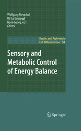 Sensory and Metabolic Control of Energy Balance