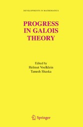 Progress in Galois Theory