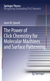 The Power of Click Chemistry for Molecular Machines and Surface Patterning