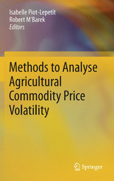 Methods to Analyse Agricultural Commodity Price Volatility