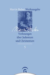 Vorlesungen über Judentum und Christentum