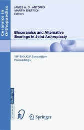 Bioceramics and Alternative Bearings in Joint Arthroplasty