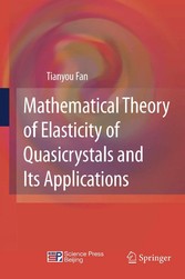 Mathematical Theory of Elasticity of Quasicrystals and Its Applications