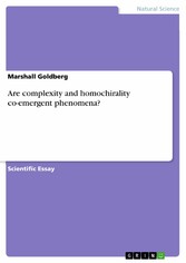 Are complexity and homochirality co-emergent phenomena?