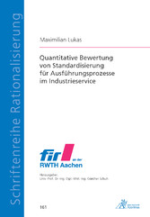 Quantitative Bewertung von Standardisierung für Ausführungsprozesse im Industrieservice