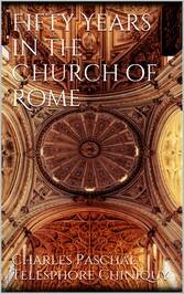 Fifty Years in the Church of Rome