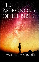 The Astronomy of the Bible