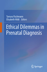 Ethical Dilemmas in Prenatal Diagnosis