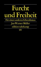 Furcht und Freiheit