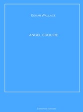 ANGEL ESQUIRE