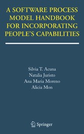 A Software Process Model Handbook for Incorporating People's Capabilities