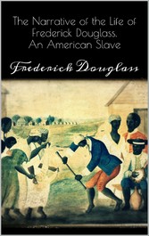 Narrative of the Life of Frederick Douglass