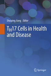 TH17 Cells in Health and Disease