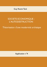 Société économique : L&apos;autodestruction