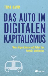 Das Auto im digitalen Kapitalismus