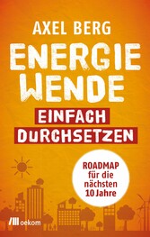 Energiewende einfach durchsetzen