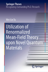 Utilization of Renormalized Mean-Field Theory upon Novel Quantum Materials