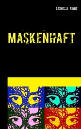 Maskenhaft