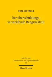 Der überschuldungsvermeidende Rangrücktritt