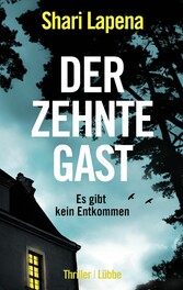 Der zehnte Gast