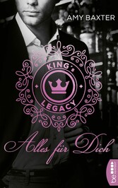 King's Legacy - Alles für dich