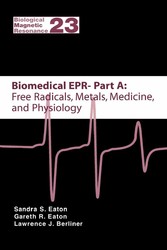 Biomedical EPR - Part A: Free Radicals, Metals, Medicine and Physiology