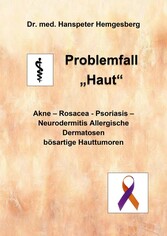 Problemfall 'Haut'